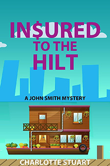 Insured to the Hilt by Charlotte Stuart